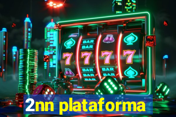 2nn plataforma